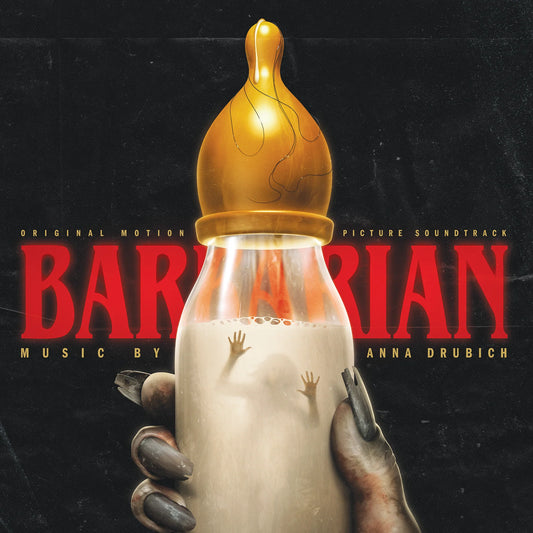 BARBARIAN Original Motion Picture Music by Anna Drubich